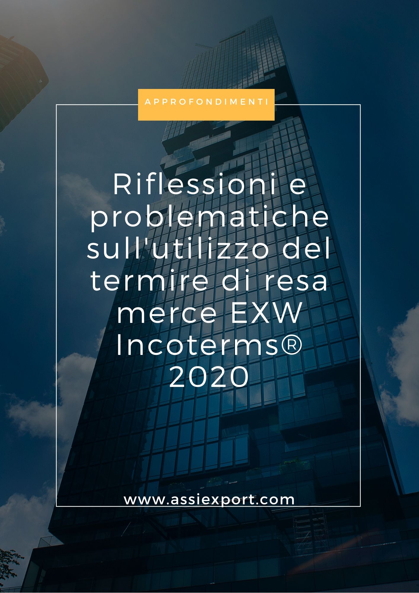 copertina Riflessioni e problematiche sull’utilizzo del termine EXW